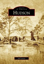NEW Arcadia Publishing Hudson, FL 9780738567815 Images of America Trade Paperbac picture