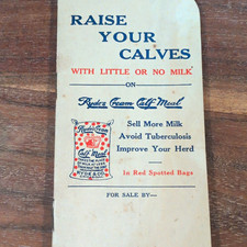 Ryde & Co. Cream Calf Meal Advertising Sign “Raise Your Calves” Agriculture picture
