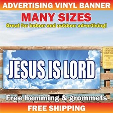 JESUS IS LORD Advertising Banner Vinyl Sign Religious Faith JESUS IS THE REASON picture