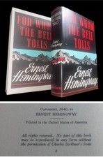 For Whom the Bell Tolls Hemingway TRUE 1st Edition “A” 1940 + Facs DJ & Slipcase picture
