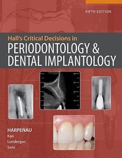 Hall's Critical Decisions in Periodontology and Dental Implantology by... picture