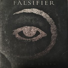 Falsifier - Life in Death CD 2016 Artery Recordings [DIgipak] picture