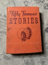 Antique 1920s Hardcover Fifty Famous Stories By Samuel E Lowe Viola E Jacobson picture