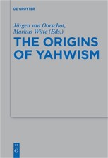 The Origins of Yahwism (Paperback or Softback) picture