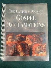The Cantor's Book of Gospel Acclamations: From the Lectionary for Mass: 1998 picture