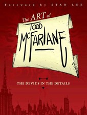 The Art of Todd McFarlane: The Devil's in the Details picture