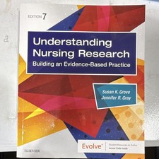 Elsevier Understanding Nursing Research 7th Ed Textbook Grove & Gray EBP picture