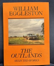 William Eggleston: The Outlands: Selected Works picture