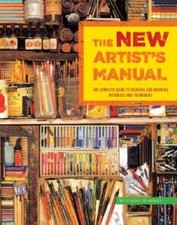 The New Artist's Manual: The Complete Guide to Painting and Drawing Mater - GOOD picture