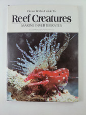 Ocean Realm Guide to Reef Creatures: Marine Invertebrates (Humann) RARE Book HC picture