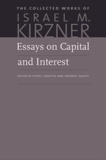 Essays on Capital and Interest: An Austrian Perspective (The Collect - VERY GOOD picture