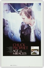 Chuck Prophet 11x17 Promo Poster for Age of Miracles, New West Records, 2004 picture
