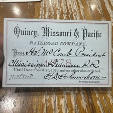 1878 Quincy Missouri & Pacific Railroad Annual  Pass Antique Train McComb picture
