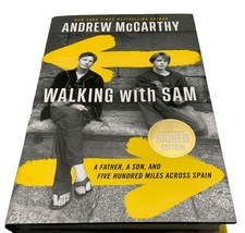 Walking with Sam : A Father, a Son, and Five Hundred Miles…(2023, HDBK, Signed) picture