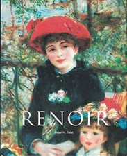 Pierre-Auguste Renoir, 1841-1919: A dream of harmony - Hardcover - GOOD picture