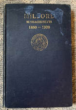 Milford Massachusetts 1880-1930 A Chronological List Of Events picture