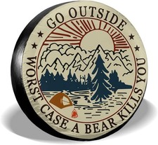 Go outside Worst Case a Bear Kill You Spare Tire Cover Weatherproof Wheel Protec picture