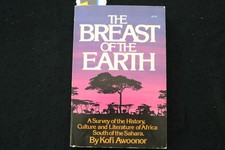 1976 THE BREAST OF THE EARTH SOFTCOVER BOOK BY KOFI AWOONOR - KD 9963 picture