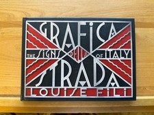 Grafica Della Strada : The Signs of Italy by Louise Fili Writing First 1st/1st picture