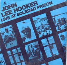 Original John Lee Hooker Live At Soledad Prison Sealed Lp On ABCX 761 picture