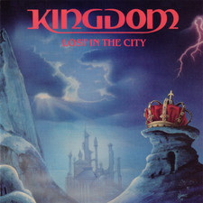 Kingdom (Epitaph) ~ Lost In The City (1988) CD 2021 MIG Germany •• NEW •• picture