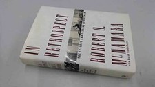 In Retrospect: The Tragedy and Lessons of Vietnam - Hardcover - GOOD picture