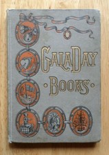 Antique GALA DAY BOOKS IV - Frances Isabel Currie 1st Edition 1894 HC Illustrate picture