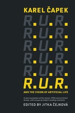 R.U.R. and the Vision of Artificial Life, Capek, Karel, Very Good Book picture
