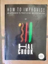 How to Improvise : An Approach to Practicing Improvisation (Paperback) picture