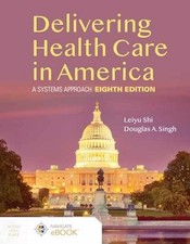 Delivering Health Care in - Paperback, by Shi Leiyu; Singh - Very Good b picture