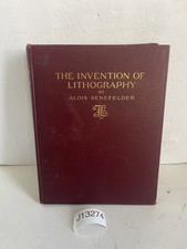 THE INVENTION Of LITHOGRAPHY,1911,Alois Senefelder,1st Edition Hardcover VTG picture