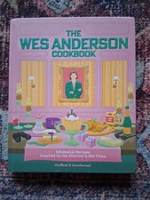 The Wes Anderson Cookbook: Whimsical Recipes Inspired by the Director  Hardcover picture