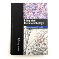 INTEGRATED HEMATOPATHOLOGY Cherie H. Dunphy ASCP HC 2010 w/CD picture