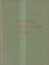 Buch: Die Bildnisse der deutschen Künstler in Rom 1800-1830, Hans Geller, 1952 picture