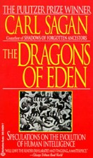 The Dragons of Eden: Speculations on the Evolution of Human Intelligence - GOOD picture