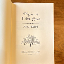 Annie Dillard Pilgrim at Tinker Creek Hardcover Harper's Magazine Press 1974 picture