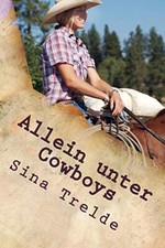 Allein unter Cowboys: Volume 7 (GroAYe Pferde - Starke MAdchen) 9781503140820- picture