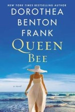 Queen Bee: A Novel - Hardcover By Frank, Dorothea Benton - GOOD picture