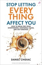 Stop Letting Everything Affect You: How to break free from overthinking,PB picture