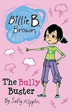The Bully Buster - Paperback By Sally Rippin - GOOD picture