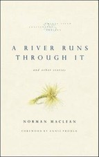 A River Runs Through It and Other Stories, Twenty-fifth Anniversary  - GOOD picture