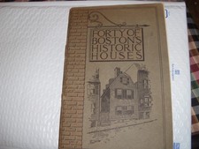 Forty of Boston's Historic Houses, 1912 picture