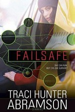Failsafe (Guardian) by Traci Hunter Abramson picture
