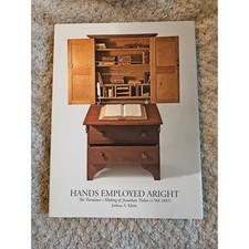 Hands Employed Aright: The Furniture Making of Jonathan Fisher 1768 to 1847 picture