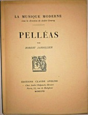 1927 MUSIC: Pelléas, by Robert JARDILLIER - 9645 picture