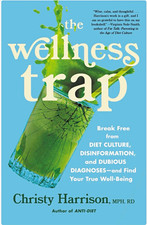 Christy Harrison The Wellness Trap Paperback Adult Self-Help Diet Culture picture