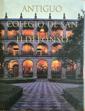 Mexico City History Architecture Art - Antiguo Colegio de San Ildefonso CDMX picture