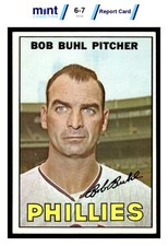 1967 TOPPS BOB BUHL 68 NRMT MCG 7 BASEBALL PHILADELPHIA PHILLIES picture