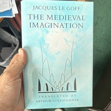 Jacques Le Goff The Medieval Imagination PB University of Chicago Press 1988 picture