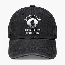 Sasquatch Doesn’t Believe In You Either Funny Bigfoot Dad Hat Cap Adjustable picture